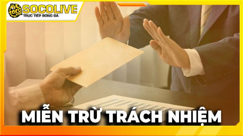 Chính sách miễn trừ trách nhiệm của người dùng