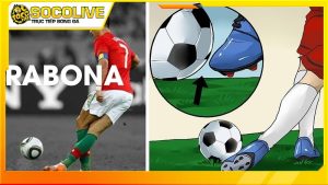 Kỹ thuật Rabona là như thế nào?